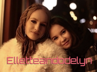 Elletteandodelyn