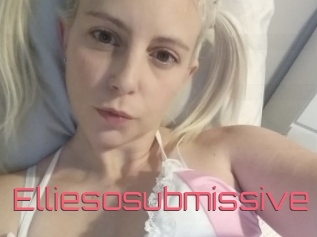 Elliesosubmissive
