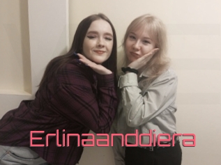 Erlinaanddiera