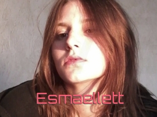 Esmaellett