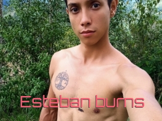 Esteban_burns