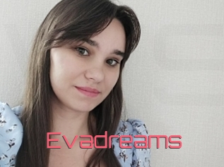 Evadreams
