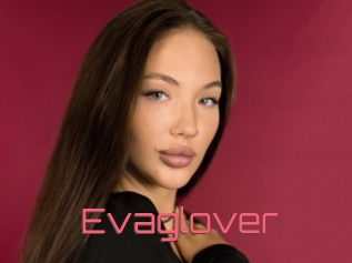 Evaglover