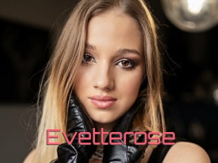 Evetterose