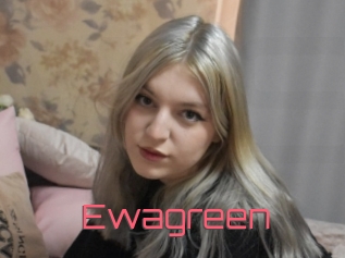 Ewagreen
