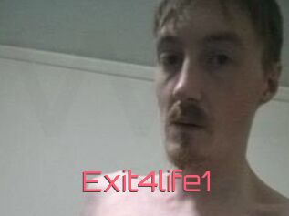 Exit4life1