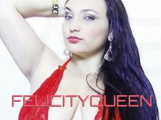 FELICITYQUEEN