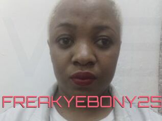 FREAKYEBONY25