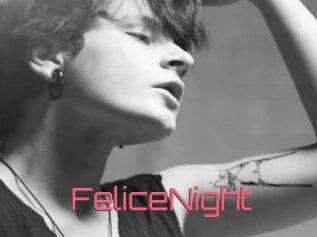 FeliceNight