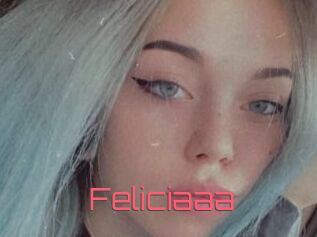 Feliciaaa