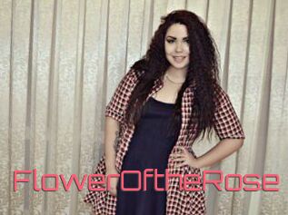 FlowerOftheRose