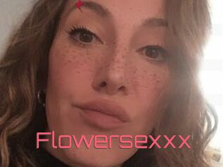 Flowersexxx