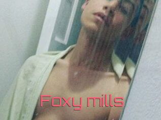 Foxy_mills