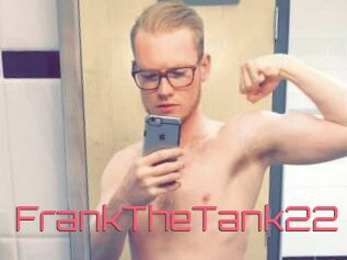 FrankTheTank22
