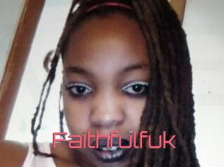 Faithfulfuk
