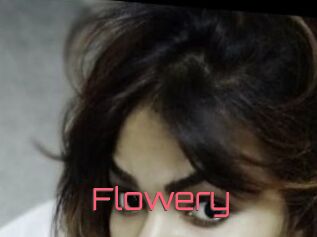 Flowery