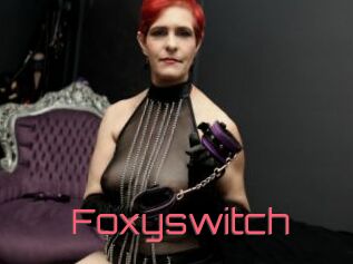 Foxyswitch