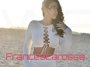 Francescarosse