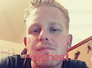 Freshest
