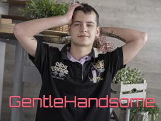 GentleHandsome