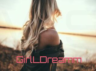 GirlLDreamm