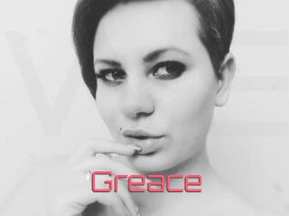 Greace