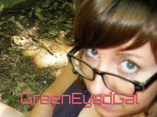 GreenEyedGal