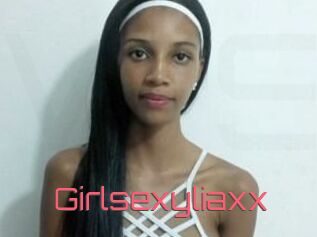 Girlsexyliaxx