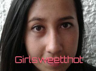 Girlsweetthot