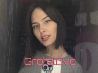 Gretalove