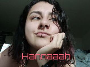 Hannaaah