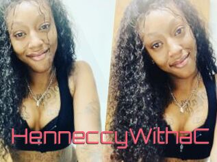 HenneccyWithaC