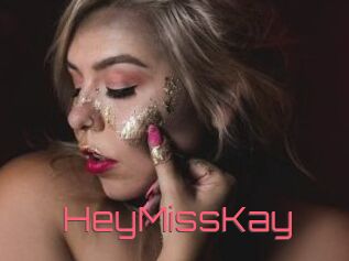 HeyMissKay