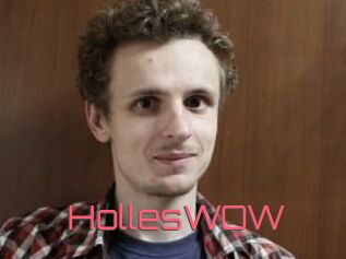 HollesWOW