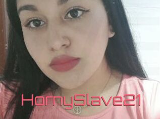 HornySlave21