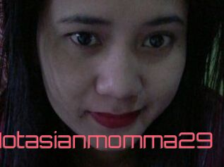 Hotasianmomma29