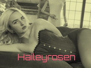 Haileyrosen