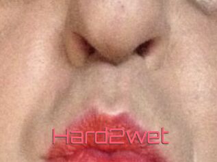 Hard2wet