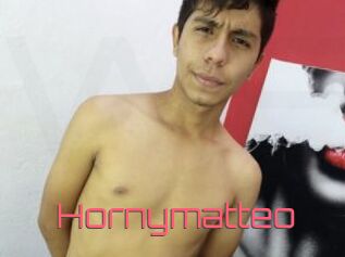 Hornymatteo