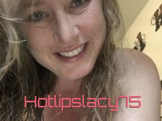Hotlipslacy75