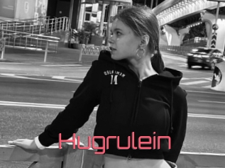 Hugrulein