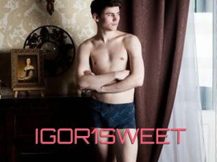 IGOR1SWEET