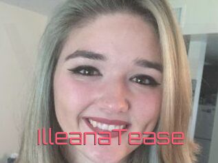 IlleanaTease