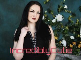 IncrediblyCutie