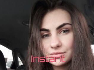 Instant