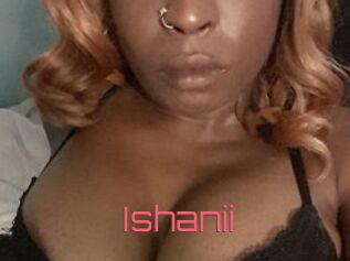 Ishanii