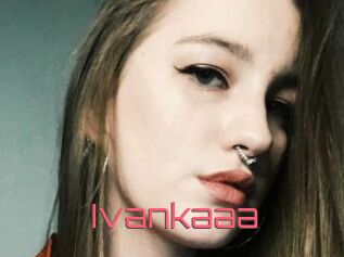 Ivankaaa