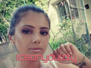 Iceonyouloly