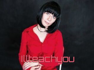 Illteachyou