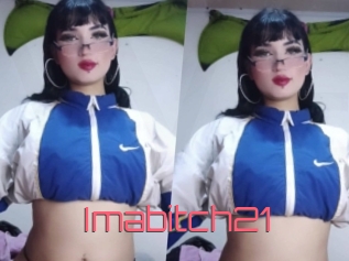 Imabitch21
